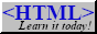 HTML,—learn it today!